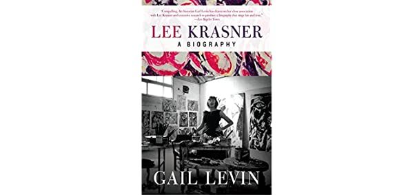 Lee Krasner: A Biography